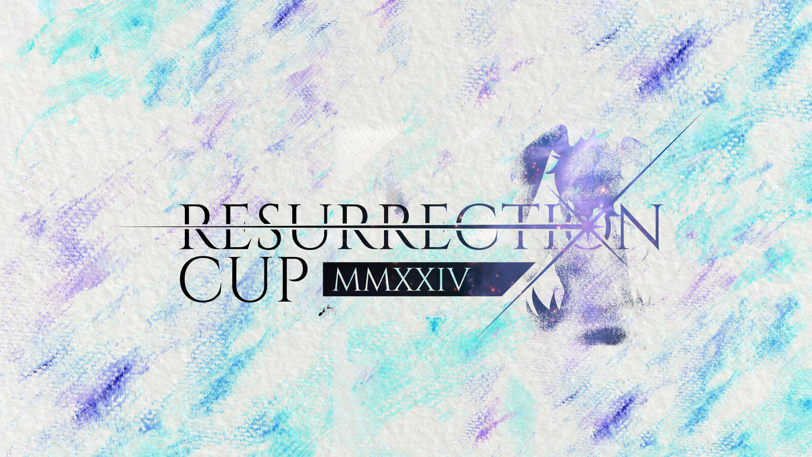 2024 Resurrection Cup 2024 illust: Yumeyo
